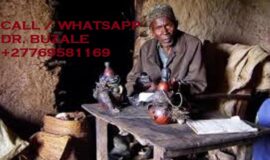 ‘‘+27769581169’’ Best Sangoma / Traditional Healer / Love Spells in Randfontein, Krugersdorp, Midrand, Fourways, Sandton SA, New York USA, Windhoek Namibia, London UK, Gaborone Botswana