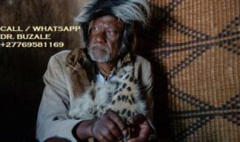 Dr. Buzale Best Sangoma & Traditional Healer / Love Spells in Fourways, Sandton, Midrand SA, USA, UK, AUSTRALIA, CANADA ‘’+27769581169’’