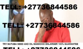 Penis Enlargement Herbal Oil +27736844586