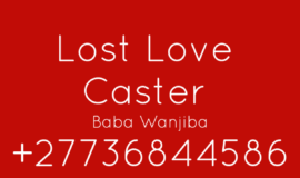 EVEN FULL +27736844586 LOST LOVE SPELL CASTER SPECIALIST 100% GUARANTEED RESULT UAE USA IN SOUTH AFRICA